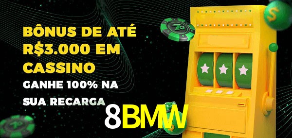 8BMW melhor bônus de depósito
